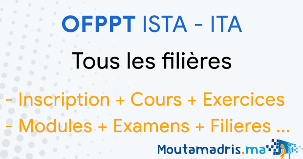inscription OFPPT ISTA ITA 2021-2022 au Maroc